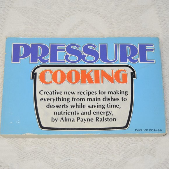 70’s Pressure Cooking Alma P Ralston Vegetarian Kitchen Vintage Cook Book Art - Picture 2 of 13